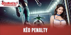 Kèo Penalty