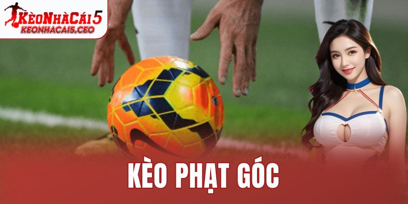 Kèo Phạt Góc