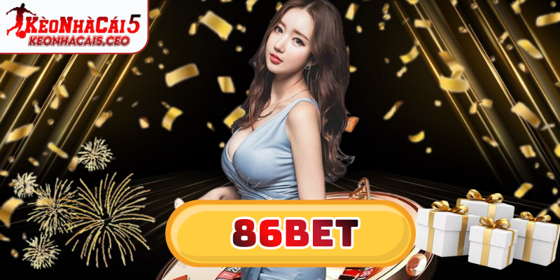 Hệ thống 86bet cung cấp kho game phong phú và hấp dẫn