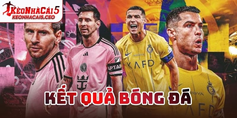 Kết quả bóng đá khi nào cập nhật sai?